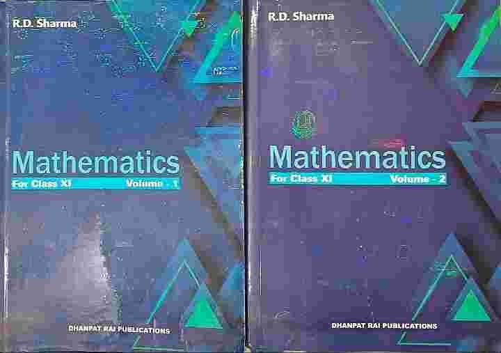 R.D. Sharma Class Mathematics 11th Volume 1&2